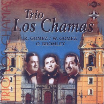 Trio Los Chamas El Dueño Ausente