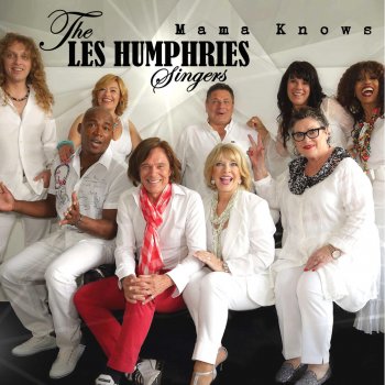 Les Humphries Singers Mama Knows - Radio Edit