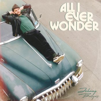 Johnny Burgos Old Man (feat. Liza Colby)