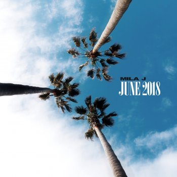 Mila J Without You