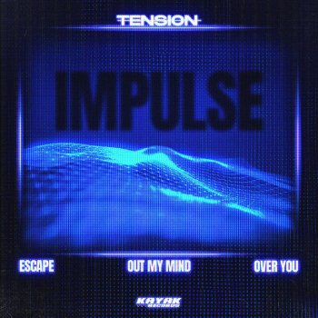 Исполнитель Tension, альбом Impulse