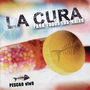 Pescao Vivo La Cura (Bonus Track)