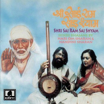 Hari Om Sharan feat. Nandini Sharan Kehle Manav Sai Sai