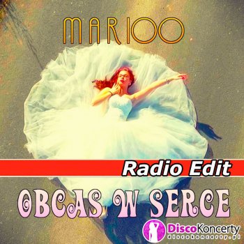 Marioo Obcas W Serce (Radio Edit)