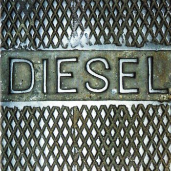 Diesel Burn My Hand