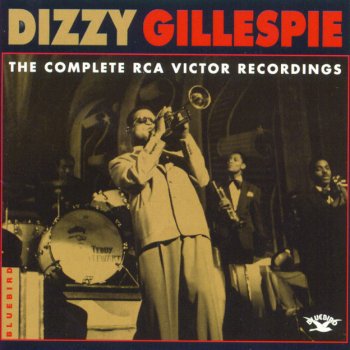 Dizzy Gillespie Lover, Come Back to Me - Remastered