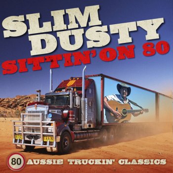 Slim Dusty Trucks on the Tracks