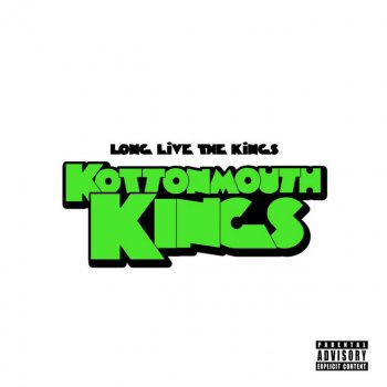 Kottonmouth Kings feat. Big B Let's Do Drugs