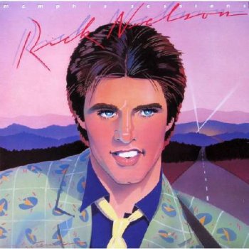 Ricky Nelson True Love Ways