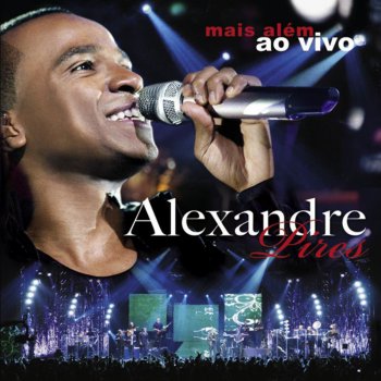 Alexandre Pires Eu Sou O Samba - Ao Vivo