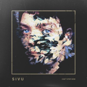 Sivu Can't Stop Now (Jack Steadman Remix)