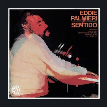 Eddie Palmieri Condiciones Que Existen