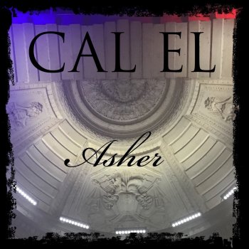 Asher Cal El