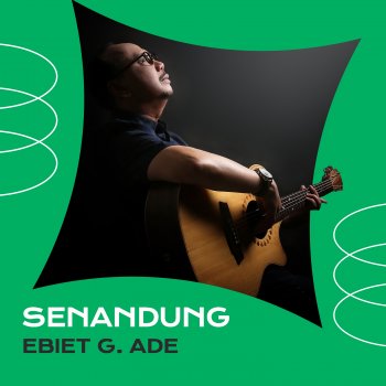 Ebiet G. Ade Masih Ada Waktu