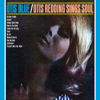 Otis Redding Satisfaction (I Can't Get No)