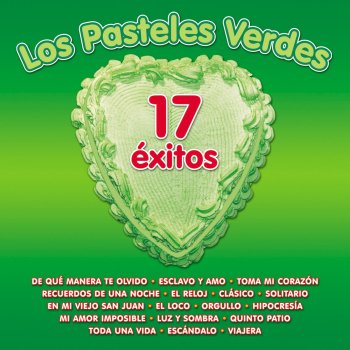 Los Pasteles Verdes Toma Mi Corazón