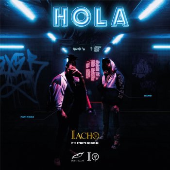 Iacho feat. Papi Rikko HOLA