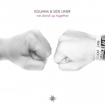 Eguana feat. Side Liner We Stand Up Together