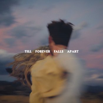 Ashe feat. FINNEAS Till Forever Falls Apart