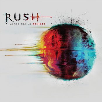 Rush Vapor Trail - 2013 Remix