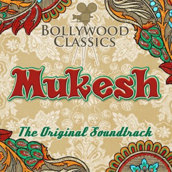 Mukesh Phir Na Kije Meri Gustakh (From "Phir Subah Hogi")