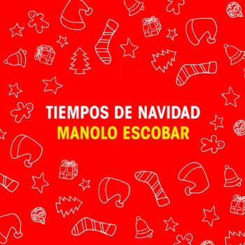 Manolo Escobar Tiempo de Navidad