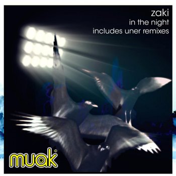 Zaki In The Night (Uner Remix)