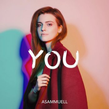 ASAMMUELL Незнакомый мой