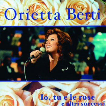 Orietta Berti Non illuderti mai