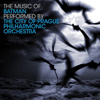 The City of Prague Philharmonic Orchestra and Choir Batman And Robin - Main Titles & Fanfare