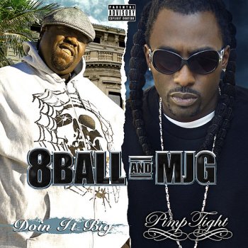 MJG I Still Lay It Down (feat. 8ball)