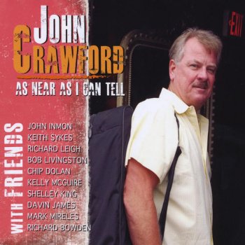 John Crawford - As Near As I Can Tell