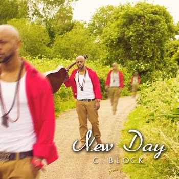 C Block New Day