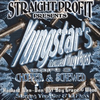 Yungstar, Lil James, Lil' Flex & Pooh Bear Screens R Fallin - Screwed