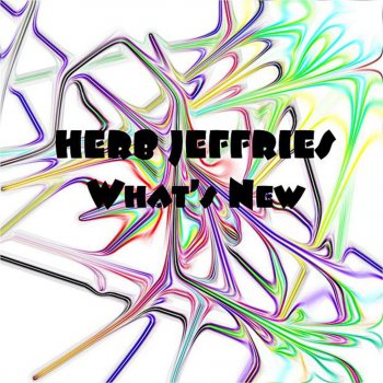 Herb Jeffries I Apologize