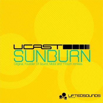 UCast Sunburn (Founder Of Sound remix)