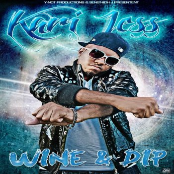 Исполнитель Kari Jess, альбом Wine and Dip