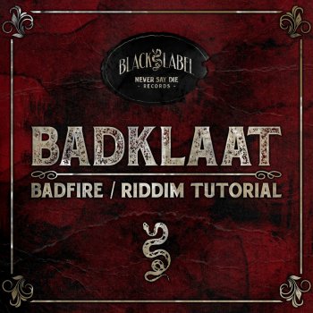 Badklaat Badfire