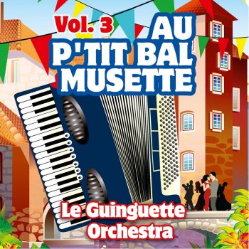 Le Guinguette Orchestra Les roses blanches