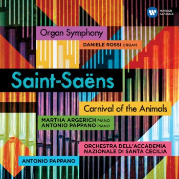 Camille Saint-Saëns feat. Antonio Pappano & Orchestra dell'Accademia Nazionale di Santa Cecilia Saint-Saëns: Symphony No. 3 in C Minor, Op. 78, "Organ Symphony": Ib. Poco adagio