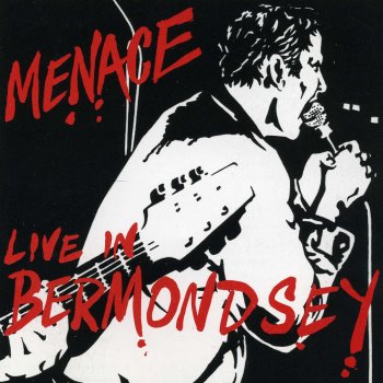 Menace Live for Today (Live)