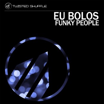 Исполнитель Eu Bolos, альбом Funky People