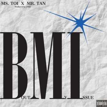 Ms. Toi feat. Mr. Tan Bout My Issue