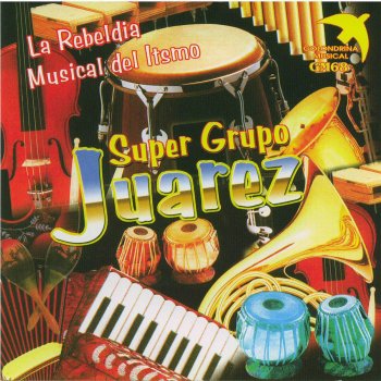 Super Grupo Juarez Popurrí De Cumbias