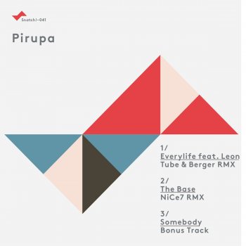 Pirupa The Base - Nice7 Remix