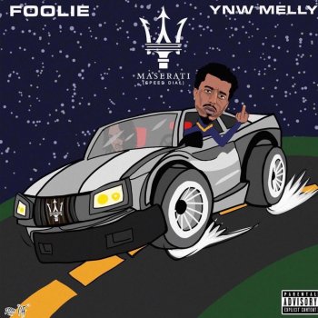 Foolie feat. YNW Melly Maserati