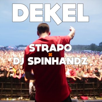 Strapo feat. DJ Spinhandz Dekel (feat. DJ Spinhandz)