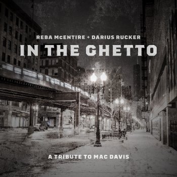 Reba McEntire feat. Darius Rucker In the Ghetto