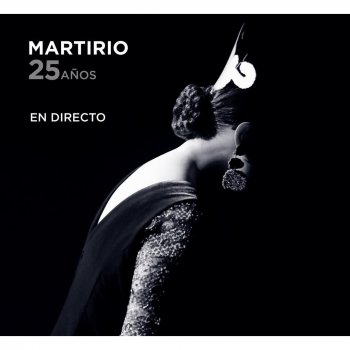Martirio Volver