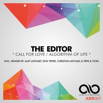 The Editor feat. Christian Michael Call for Love - Christian Michael Remix
